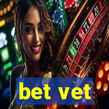 bet vet